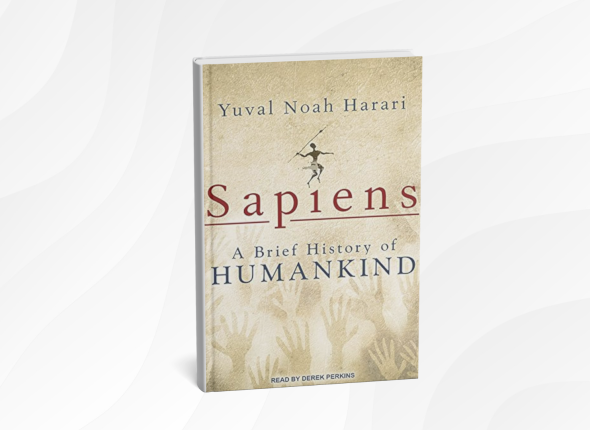 Sapiens_ A Brief History of Humankind by Yuval Noah Harari (Relevant for understanding human biology and its evolution)